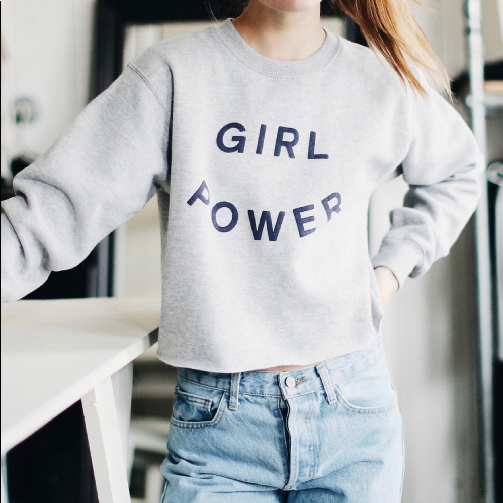 Brandy girl power sweatshirt!